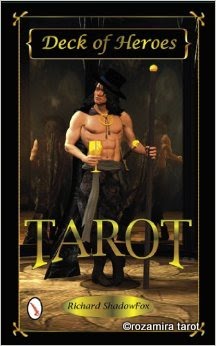 Tarot Deck of Heroes by Richard ShadowFox